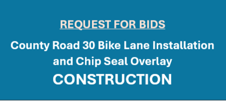 Request for Bids - CR30 Project Construction